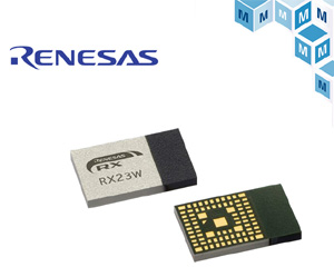 마우저, IoT 시스템 제어용 르네사스 RX23W BLE 모듈 공급